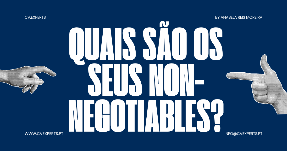 Quais são os seus non-negotiables?